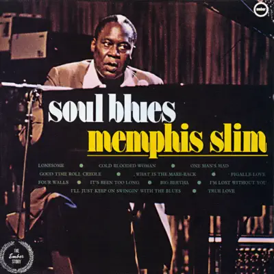 Soul Blues - Memphis Slim Soul Blues - Memphis Slim