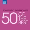 50 of the Best: Romantic Symphonies