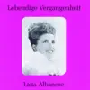 Lebendige Vergangenheit - Licia Albanese album lyrics, reviews, download