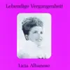 Stream & download Lebendige Vergangenheit - Licia Albanese