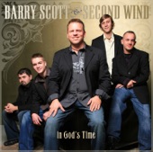 Barry Scott & Second Wind - Oh What A Day