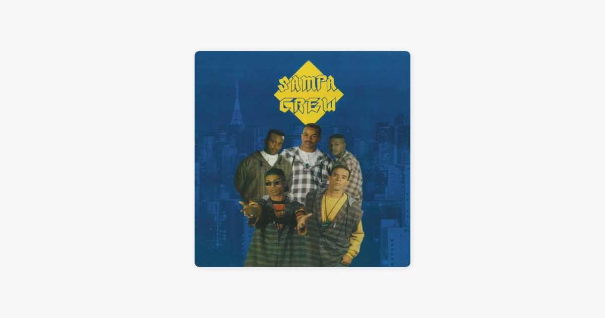 Sampa Crew By Sampa Crew On Apple Music sampa crew by sampa crew on apple music