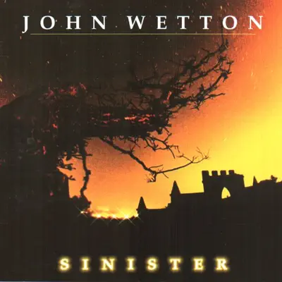 Sinister - John Wetton