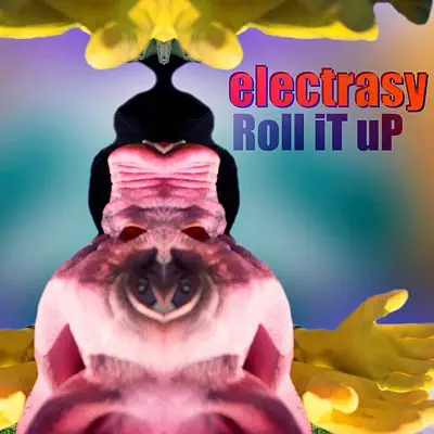 Roll It Up - Electrasy