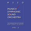 Pop Goes Classic Vol. 2 - MSSO Munich Symphonic Sound Orchestra