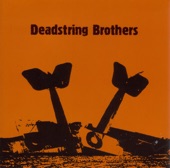 Deadstring Brothers - For a Time