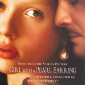 Girl With a Pearl Earring (Original Motion Picture Score)