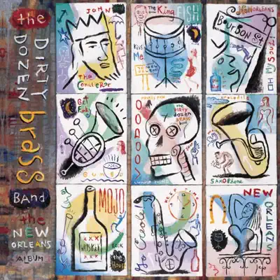 The New Orleans Album - The Dirty Dozen Brass Band The New Orleans Album - The Dirty Dozen Brass Band