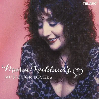 Maria Muldaur's Music for Lovers - Maria Muldaur Maria Muldaur's Music for Lovers - Maria Muldaur