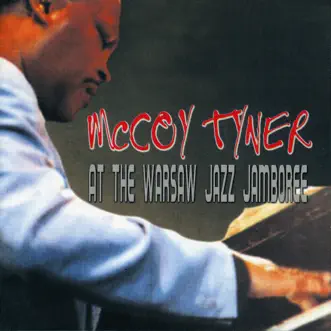 At the Warsaw Jazz Jamboree by McCoy Tyner album reviews, ratings, credits