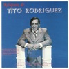 Reliquias de Tito Rodriguez