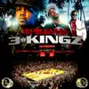 3 Kingz (feat. Hunger & Qwote) - Single album lyrics, reviews, download