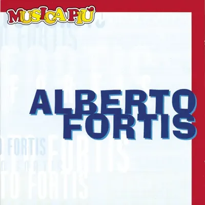 Alberto Fortis - Alberto Fortis