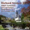 Stream & download Richard Strauss: Oboe Concerto; Till Eulenspiegel; Rosenkavalier Waltzes - Lutoslawski: Double Concerto