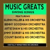 Music Greats - Swing Kings, 2008