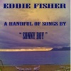 A Handful of Songs by "Sonny Boy"