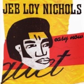 Jeb Loy Nichols - They Don't Know