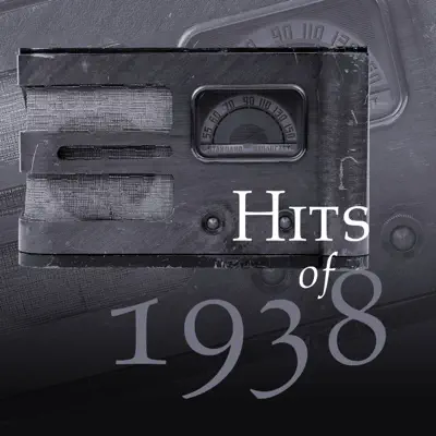 Hits of 1938 - The Starlite Orchestra & Singers