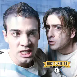 Loco Suelto (Deluxe Edition) - Loco suelto