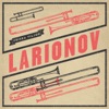 Larionov - Single