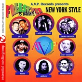 AVP Records Presents New York Style: Freestyle Is Back!!! (Digitally Remastered) artwork