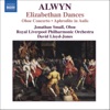 Alwyn: Concerto for Oboe, Harp and Strings, Elizabethan Dances, The Innumerable Dance