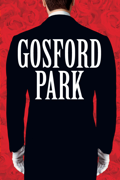 Gosford Park Gosford Park