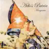 Adiós Patria - Single album lyrics, reviews, download