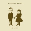 Gravity - EP, 2011