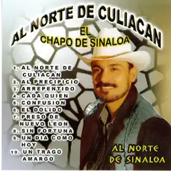 Al Norte de Culiacán - El Chapo De Sinaloa
