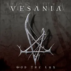 God The Lux - Vesania