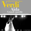 Stream & download Verdi : Aïda, grande marche (100 classic masterpieces) - Single