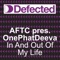 In & Out of My Life (Olav Basoski Mix) - A.T.F.C. Presents OnePhatDeeva lyrics
