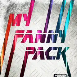 My Fanny Pack - Single - Smosh