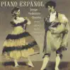 Stream & download Albeniz - Soler - de Falla - Granados: Piano Espanol