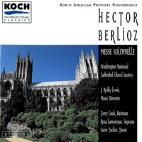 J. Reilly Lewis & Washington National Cathedral Choral Society - Berlioz: Messe solennelle artwork