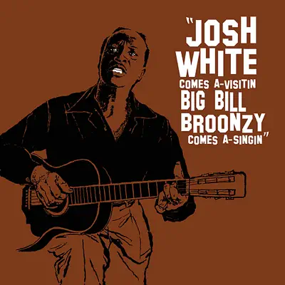 Comes A-visitin' / Comes A-singin' (Remastered) - Big Bill Broonzy