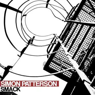 Smack by Simon Patterson song reviws