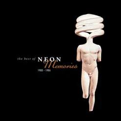 Memories: 1980-1986 - Neón Memories: 1980-1986 - Neón