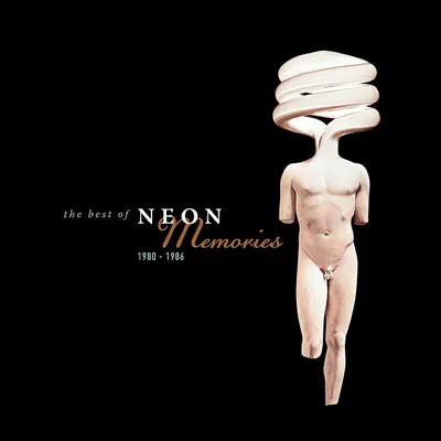 Memories: 1980-1986 - Neón Memories: 1980-1986 - Neón