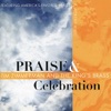 Praise & Celebration - America's Favorite Praise & Worship Music