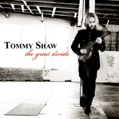 The Great Divide by Tommy Shaw album reviews, ratings, credits
