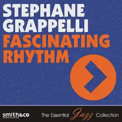 Fascinating Rhythm - Stéphane Grappelli Fascinating Rhythm - Stéphane Grappelli