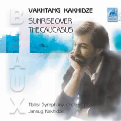 Sunrise Over the Caucasus by Tbilisi Symphony Orchestra & Jansug Kakhidze album reviews, ratings, credits