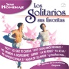 Los Solitarios - Sus Favoritas - Serie Homenaje