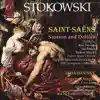 Saint-Saëns: Highlights from Samson and Delilah - Tchaikovsky: Eugene Onegin album lyrics, reviews, download