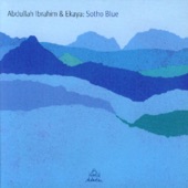 Abdullah Ibrahim - Sotho Blue