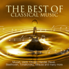The Best Of Classical Music - Mozart, Beethoven, Dvorak, Grieg, Chopin, Wagner, Tchaikovsky, Handel, Strauss and many more - Various Artists
