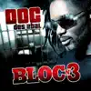 Bloc No. 3 album lyrics, reviews, download