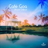 Café Goa, 2006
